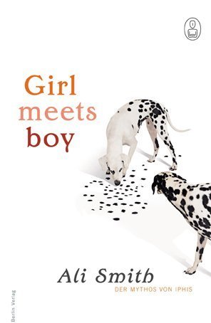 9783827007643: Girl meets boy. Die Mythen. Der Mythos von Iphis