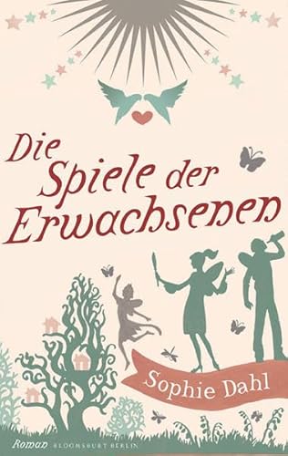 Beispielbild fr Die Spiele der Erwachsenen (Bloomsbury Berlin) zum Verkauf von Gabis Bcherlager