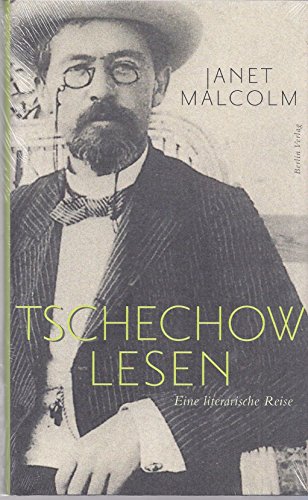 9783827009005: Tschechow lesen: Eine literarische Reise