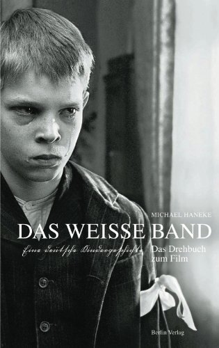 Beispielbild fr Das weie Band: Eine deutsche Kindergeschichte. Das Drehbuch zum Film zum Verkauf von medimops