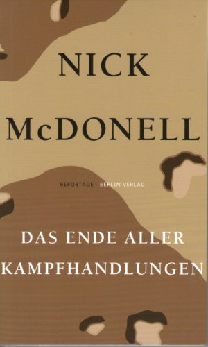 Das Ende aller Kampfhandlungen - McDonell, Nick