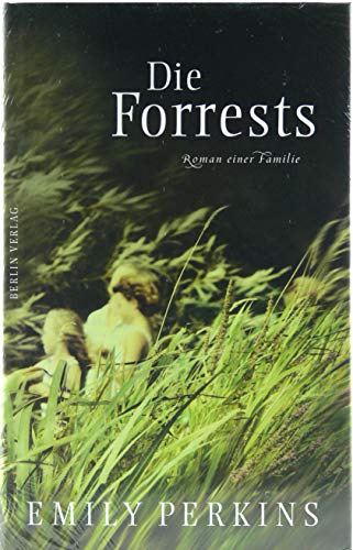 9783827010766: Die Forrests: Roman einer Familie