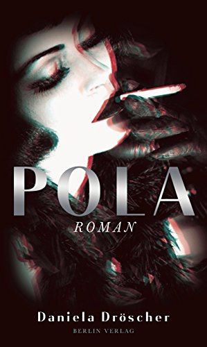 9783827011060: Pola: Roman