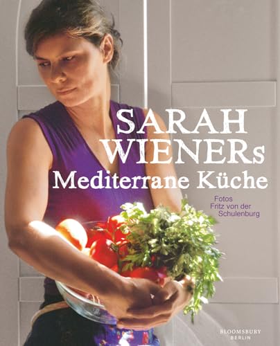 Beispielbild fr Sarah Wieners Mediterrane Kche -Language: german zum Verkauf von GreatBookPrices