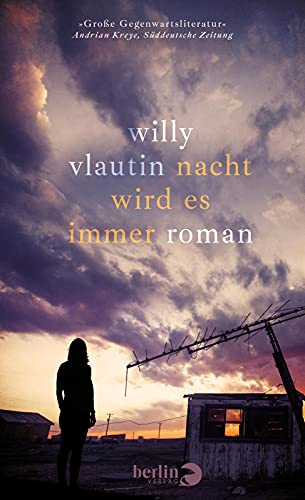 9783827014306: Nacht wird es immer: Roman