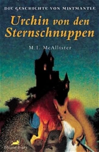 9783827050373: Die Geschichte von Mistmantle 1. Urchin von den Sternschnuppen