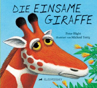 Stock image for Die einsame Giraffe for sale by medimops