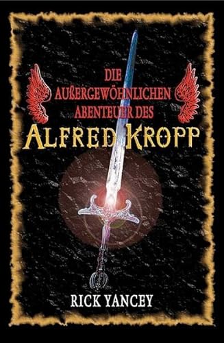 Beispielbild fr Die auergewhnlichen Abenteuer des Alfred Kropp zum Verkauf von medimops