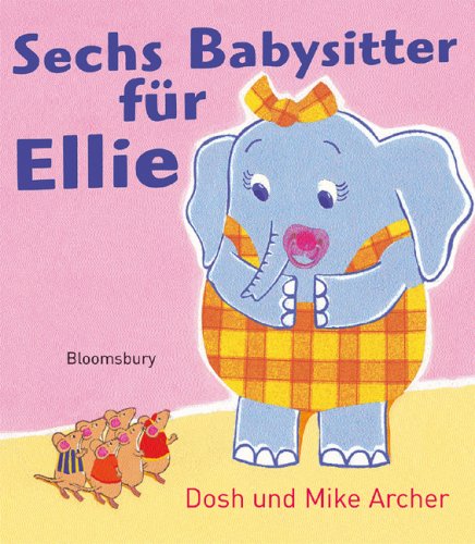 9783827051929: Sechs Babysitter fuer Ellie