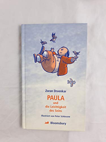 9783827051967: Paula und die Leichtigkeit des Seins