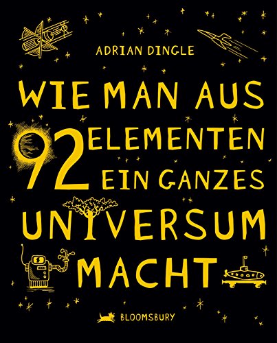 Wie man aus 92 Elementen ein ganzes Universum macht - Dingle, Adrian und André Mumot