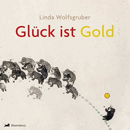 Beispielbild fr Glck ist Gold zum Verkauf von medimops