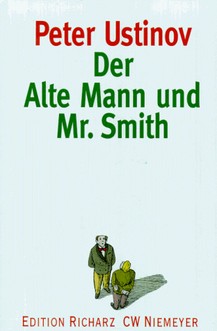 Beispielbild fr Der Alte Mann und Mr. Smith: Roman (Edition Richarz im Verlag C W Niemeyer. Grossdruckreihe / Bcher in grosser Schrift) zum Verkauf von Armoni Mediathek