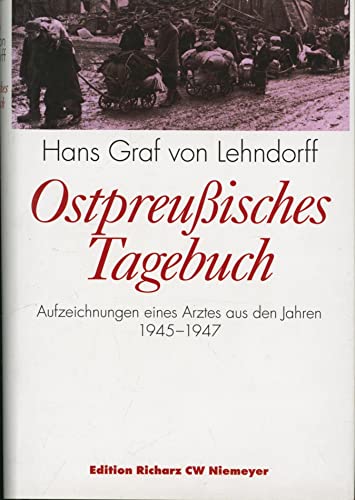 Stock image for Ostpreuisches Tagebuch. Grodruck. Aufzeichnungen eines Arztes aus den Jahren 1945 - 1947 for sale by medimops