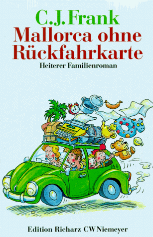 Stock image for Mallorca ohne Rckfahrkarte, Grodruck for sale by Versandantiquariat Felix Mcke