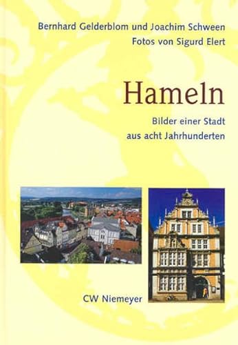 Stock image for Hameln. Bilder einer Stadt aus acht Jahrhunderten. for sale by ABC Antiquariat, Einzelunternehmen