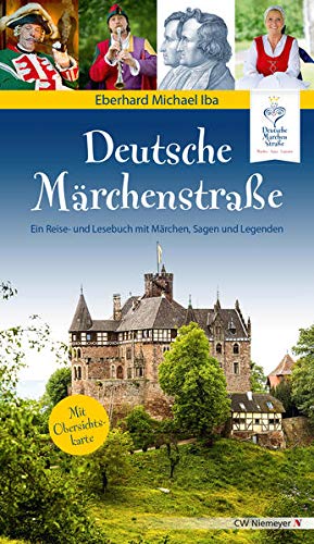 Beispielbild fr Deutsche Mrchenstrae: Ein Reise- und Lesebuch mit Mrchen, Sagen und Legenden zum Verkauf von medimops