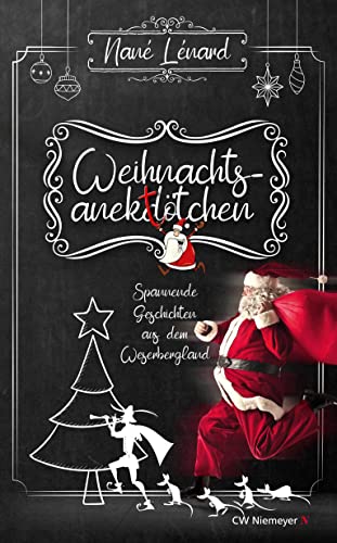Beispielbild fr Weihnachtsanekttchen ? Spannende Geschichten aus dem Weserbergland zum Verkauf von medimops
