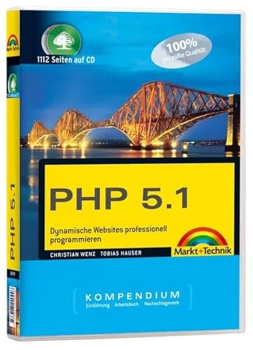 Stock image for PHP 5.1 Kompendium - eBook auf CD-ROM: Dynamische Websites professionell programmieren (M+T eBooks) for sale by medimops