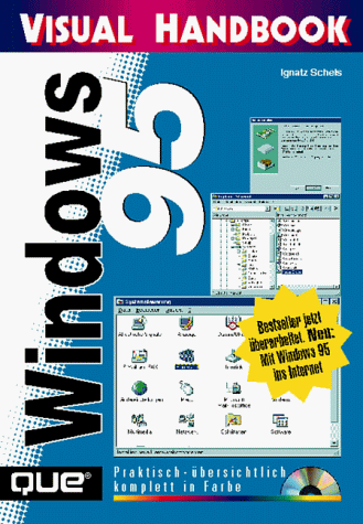 Beispielbild fr Windows 95. Visual Handbook zum Verkauf von Bernhard Kiewel Rare Books