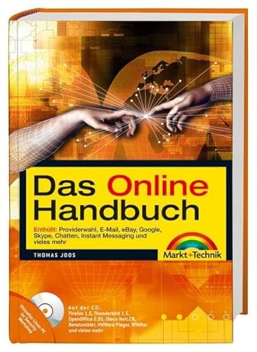 9783827240767: Das Online Handbuch mit Security-Workshop, enthllt Providerwahl, eBay, Google, Skype, chatten, Instant Messaging uvm. mit randvoller Tools-CD - Joos, Thomas