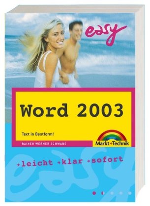 Beispielbild fr Word 2003. Text in Bestform von Rainer W. Schwabe zum Verkauf von BUCHSERVICE / ANTIQUARIAT Lars Lutzer