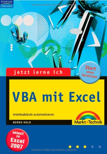 Beispielbild fr Jetzt lerne ich VBA mit Excel: Arbeitsablufe automatisieren zum Verkauf von medimops