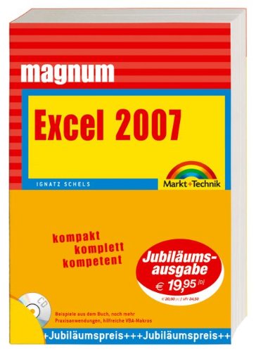 Beispielbild fr Excel 2007 Magnum: kompakt, komplett, kompetent zum Verkauf von medimops