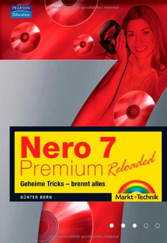 9783827242112: Nero 7 Premium Reloaded - Geheime Tricks