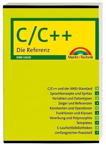 Beispielbild fr C/C++: Die Referenz (Sonstige Bcher M+T) zum Verkauf von medimops