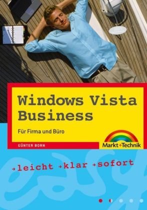 Beispielbild fr Windows Vista Business - easy - fr Firma und Bro zum Verkauf von biblion2
