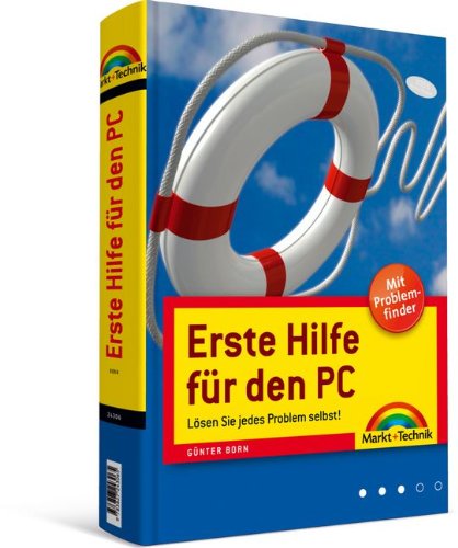 Stock image for Erste Hilfe fr den PC - fr Windows Vista und Windows XP: Lsen Sie jedes Problem selbst! (Sonstige Bcher M+T) for sale by medimops