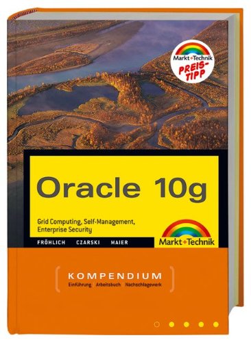 9783827243584: Oracle 10g Kompendium, m. CD-ROM