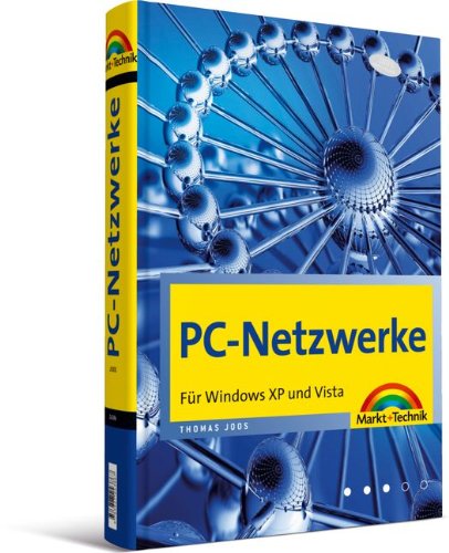 Beispielbild fr PC-Netzwerke: Fr Windows XP und Vista zum Verkauf von medimops