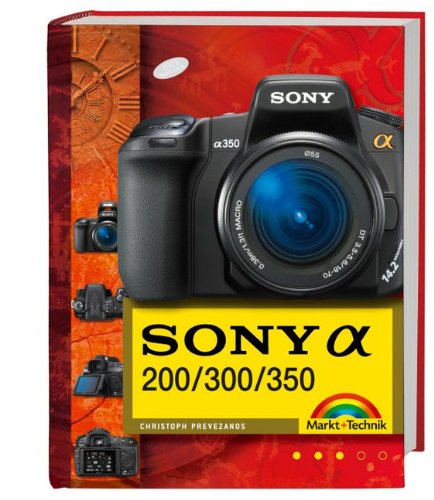 Beispielbild fr Sony alpha 200/300/350 (Kamerahandbcher) zum Verkauf von medimops