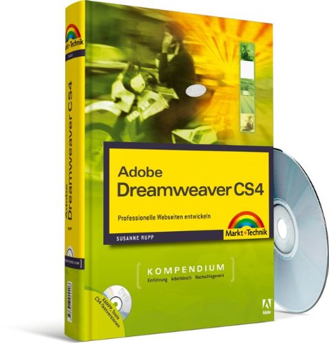 Beispielbild fr Dreamweaver CS4 - inkl. Starterkit auf DVD: Professionelle Webseiten entwickeln (Kompendium / Handbuch) zum Verkauf von medimops