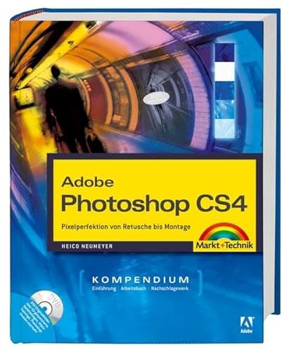 Beispielbild fr Adobe Photoshop CS4 - Kompendium: Pixelperfektion von Retusche bis Montage (Kompendium / Handbuch) zum Verkauf von medimops