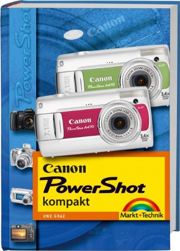 Beispielbild fr Canon Powershot kompakt: Fotospass mit Canons IXUS und Powershot zum Verkauf von medimops