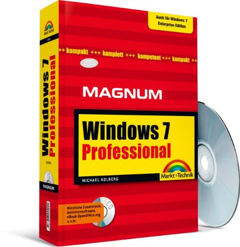 Stock image for Windows 7 Professional - Auch fr Windows 7 Enterprise Edition: Kompakt, komplett, kompetent (Magnum) for sale by medimops