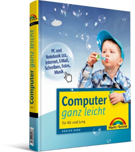 Stock image for Computer ganz leicht fr Alt und Jung for sale by Eugen Friedhuber KG