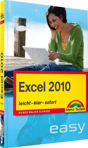 Beispielbild fr Excel 2010: leicht, klar, sofort zum Verkauf von medimops