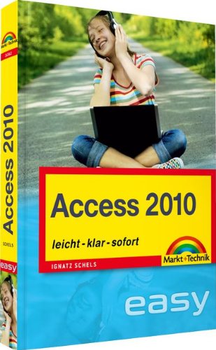 Beispielbild fr Access 2010: leicht, klar, sofort zum Verkauf von medimops