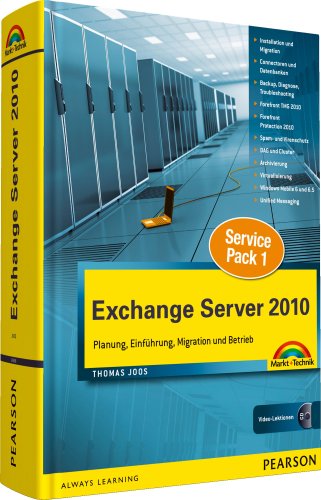 Stock image for Exchange Server 2010 - Inklusive Neuerungen des SP1, Integration mit Forefront Threat Management Gateway (TMG) 2010, Forefront Protection fr . Migration und Betrieb (Kompendium / Handbuch) for sale by medimops