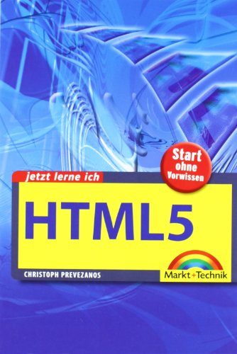 Imagen de archivo de Jetzt lerne ich HTML5: Start ohne Vorwissen a la venta por medimops