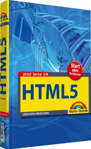 9783827246745: Jetzt lerne ich HTML5: Start ohne Vorwissen