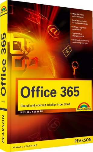 Beispielbild fr Office 365: berall und jederzeit arbeiten in der Cloud zum Verkauf von medimops