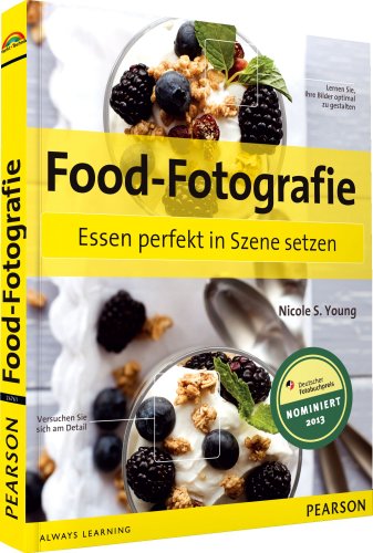 Beispielbild fr Food-Fotografie Essen perfekt in Szene setzen (Digital fotografieren) zum Verkauf von medimops