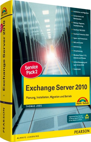 9783827247667: Exchange Server 2010 SP2: Planung, Installation, Migration und Betrieb