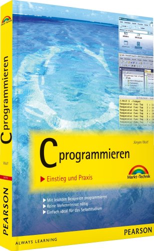 9783827247797: C programmieren: Einstieg und Praxis