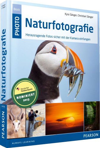 Imagen de archivo de Naturfotografie - Naturfotografie: Herausragende Fotos sicher mit der Kamera einfangen (M+T Pearson Foto) a la venta por medimops